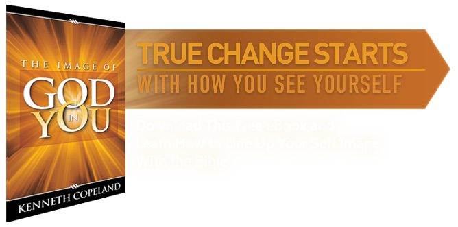 True Change Starts With How You See Yourself: Download This Free eBook and Learn How to Line Up Your Self Image With the Bible >>