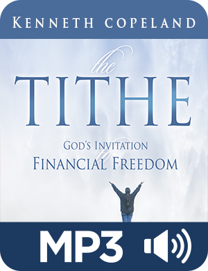 The Tithe - God's Invitation to Financial Freedom DLA