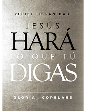 Recibe Tu Sanidad: Jesús Hará lo que tú Digas (Receive Your Healing: What You Say, Jesus Will Do) PBBK