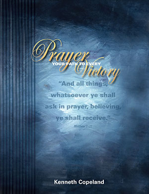 Prayer -- Your Path to Every Victory - DLA
